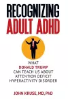 Recognizing Adult ADHD cover