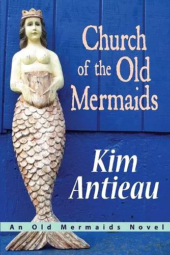 Church of the Old Mermaids cover