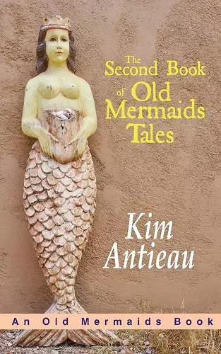 The Second Book of Old Mermaids Tales cover