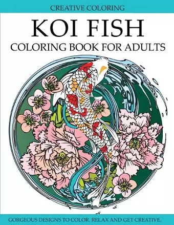 Koi Fish Coloring Book for Adults cover