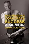 Engineering Corporate Success cover