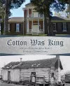 Cotton Was King cover