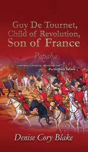 Guy De Tournet, Child of Revolution, Son of France cover