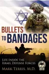 Bullets to Bandages cover