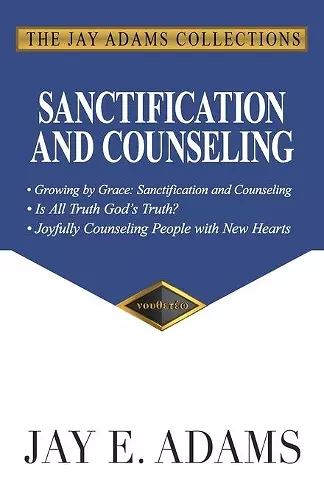 Sanctification and Counseling cover