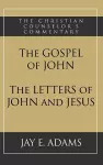 The Gospel of John and The Letters of John and Jesus cover