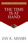 The Time Is at Hand cover