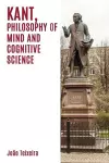 Kant, Philosophy of Mind and Cognitive Science cover