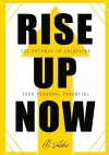 Rise Up Now cover