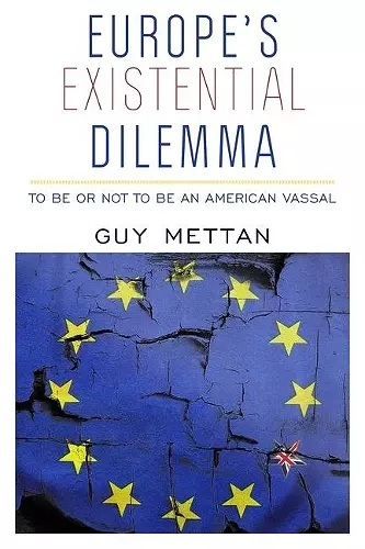 Europe's Existential Dilemma cover