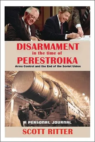 Disarmament in the Time of Perestroika cover