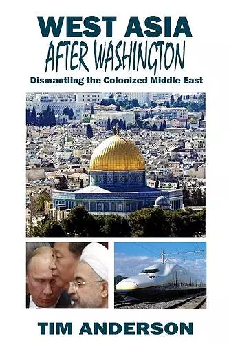 West Asia After Washington cover