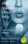 Fifty Shames Gone Grey cover