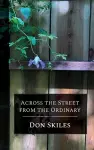 Across the Street from the Ordinary cover