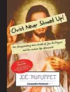 Christ Never Showed Up! cover