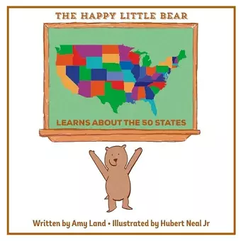 The Happy Little Bear Learns About the 50 States cover