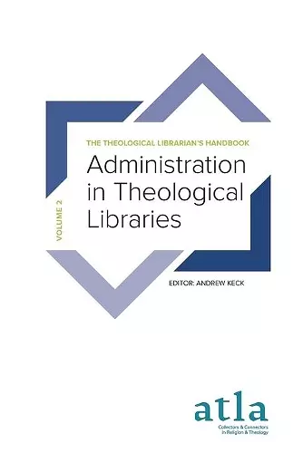 Administration in Theological Libraries cover