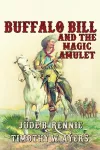 Buffalo Bill and the Magic Amulet cover