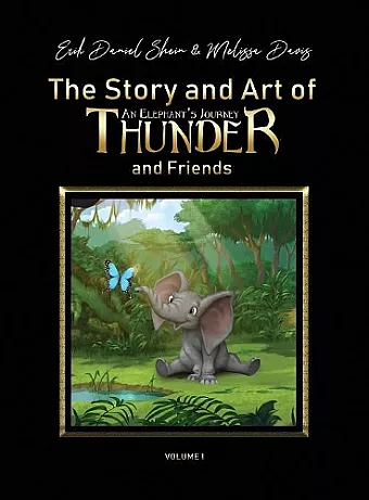 The Story and Art of Thunder and Friends cover