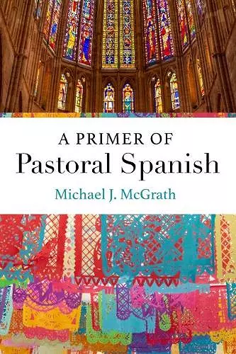 A Primer of Pastoral Spanish cover