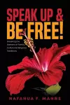 Speak up & Be Free! cover