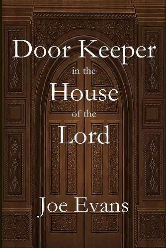 A Door Keeper in the House of the Lord cover