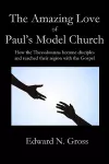 The Amazing Love of Paul's Model Church cover