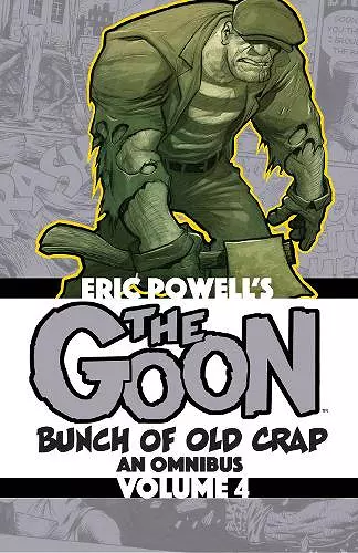 The Goon: Bunch of Old Crap Volume 5: An Omnibus cover