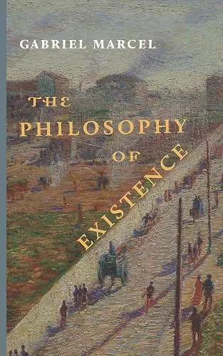 The Philosophy of Existence cover