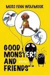 Good Monsters and Friends cover