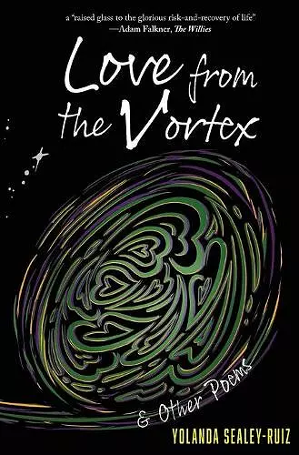 Love from the Vortex & Other Poems cover