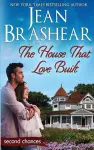 The House That Love Built cover