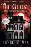 The Ghost and the Silver Scream cover