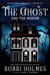 The Ghost and the Medium cover