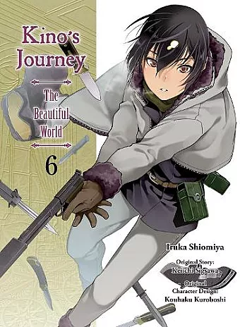 Kino's Journey: The Beautiful World Vol. 6 cover