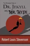 The Strange Case of Dr. Jekyll and Mr. Hyde cover