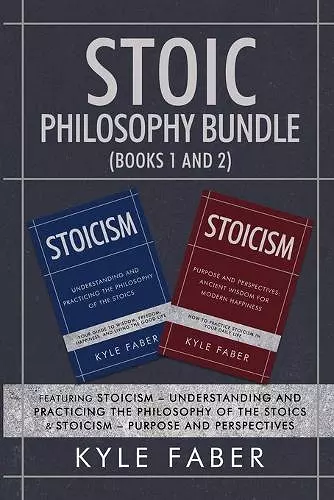 Stoic Philosophy Bundle (Books 1 and 2) cover