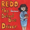 Redd the School Bus Driver cover