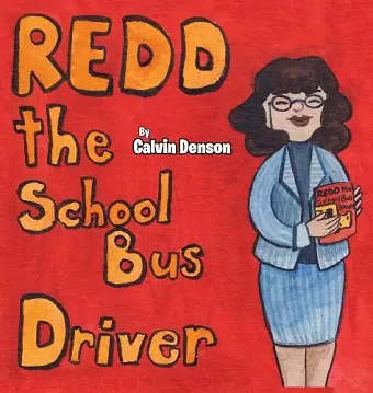 Redd the School Bus Driver cover