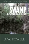 Swamp Archeologist cover