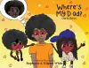 Where's My Dad? cover