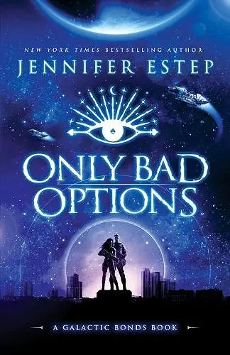 Only Bad Options cover