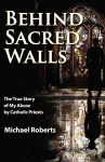 Behind Sacred Walls cover