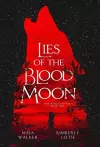 Lies of the Blood Moon cover