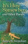 It's Here Somewhere and Other Poems cover