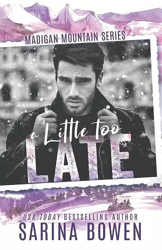 A Little Too Late cover