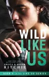 Wild Like Us cover