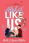Alphas Like Us (Special Edition Hardcover) cover