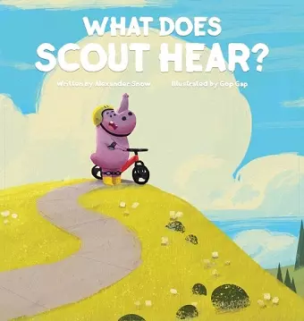 What Does Scout Hear? cover