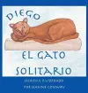 Diego, el gato solitario cover